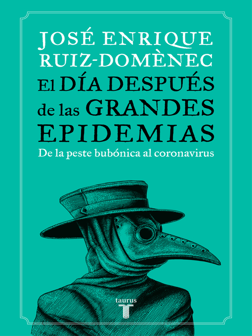 Title details for El día después de las grandes epidemias by José Enrique Ruiz-Domènec - Available